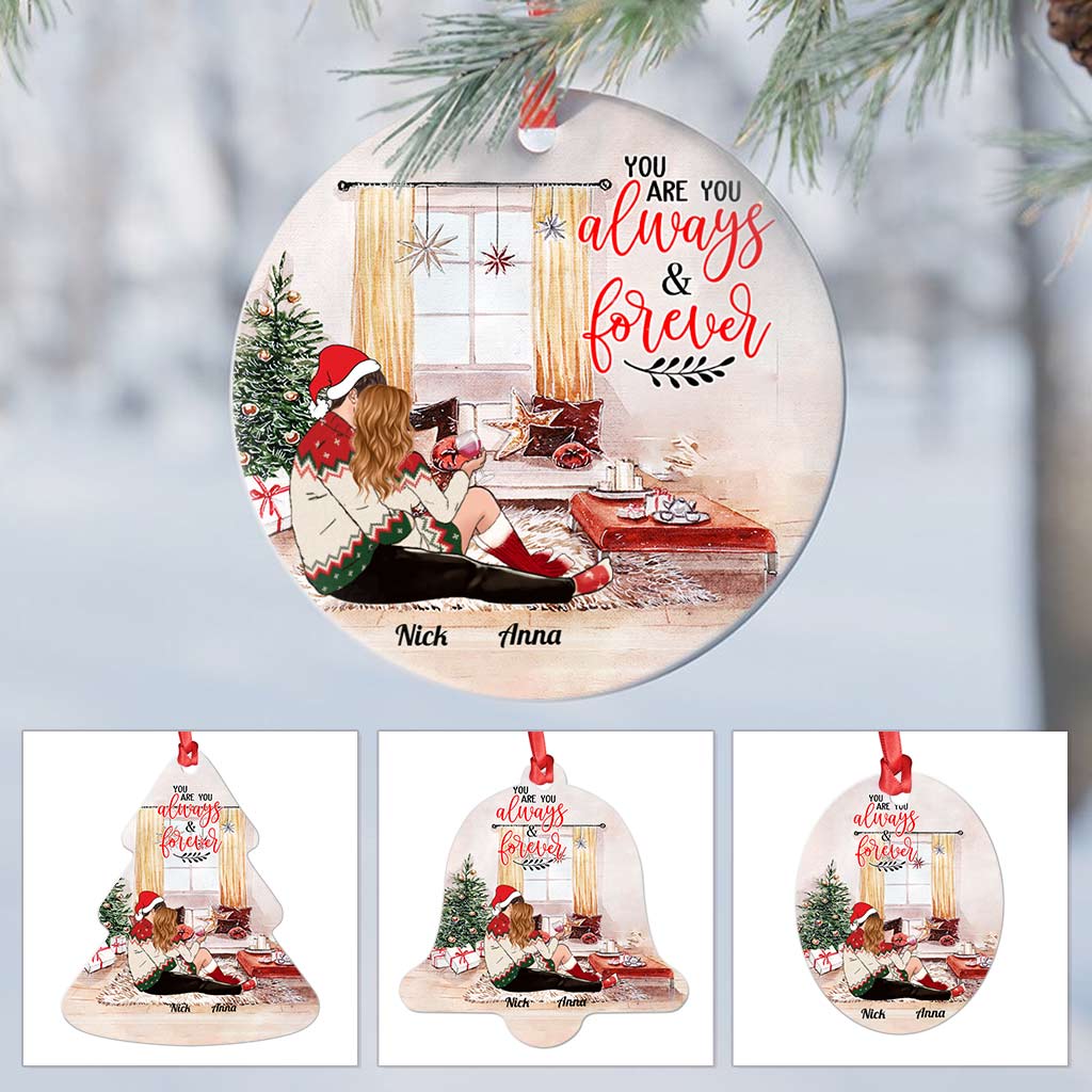 Personalized Christmas Ornament Gift- You a always and forever - Personalized Christmas Ornaments